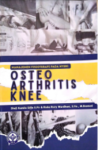 Image of Manajemen Fisioterapi Pada Nyeri: Osteo Arthritis Knee